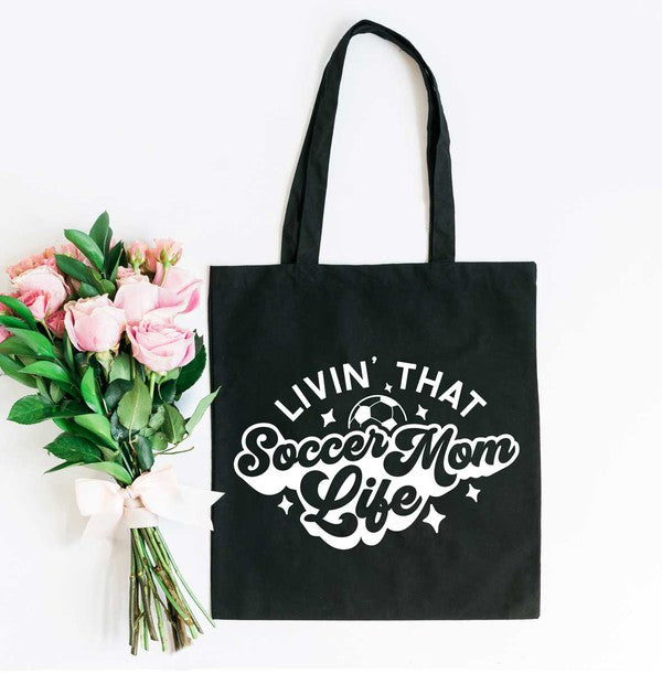 Livin' That Soccer Mom Life Tote Bag by City Creek Prints